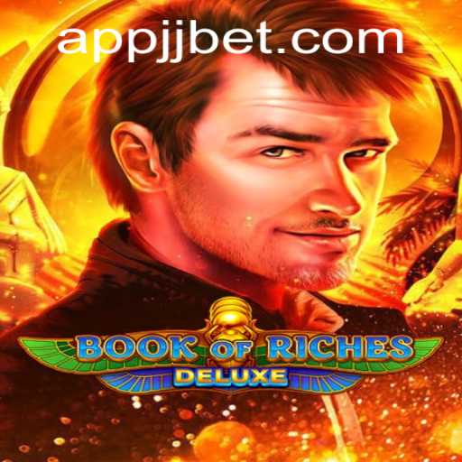 Exploring the World of Book of Riches Deluxe with Jjbet